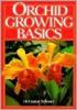 Orchid Growing Basics